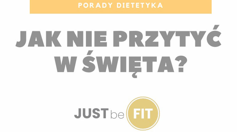 porady dietetyka - jak nie przytyć w święta
